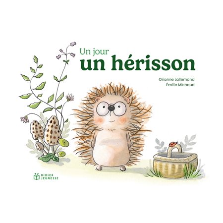 Un jour, un hérisson