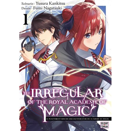 The irregular of the Royal academy of magic #1