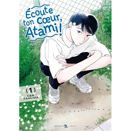 Écoute ton coeur, Atami ! #1