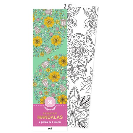 Bouquets de mandalas : 50 marque-pages à peindre ou à colorier