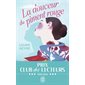 La douceur du piment rouge, J'ai lu. Littérature générale. Littérature française, 14400