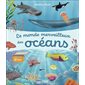 Le monde merveilleux des océans