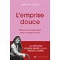L'emprise douce