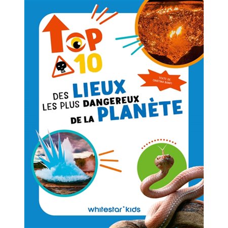 Top 10 des lieux les plus dangereux de la planète