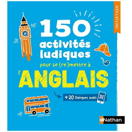 150 activités ludiques pour se (re)mettre à l'anglais