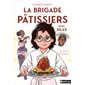 La brigade des pâtissiers #1 Le défi d'Emmy