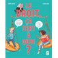 Le droit, ça sert à quoi ?