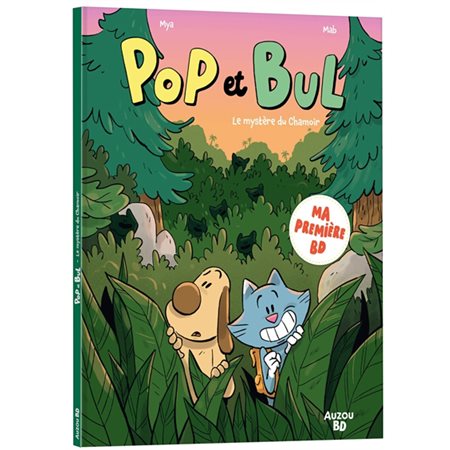 Pop et Bul #2 Le mystère du Chamoir