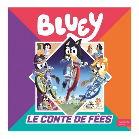 Bluey : Le conte de fées
