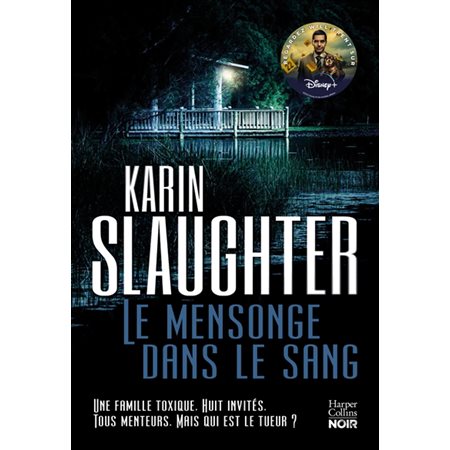 Le mensonge dans le sang