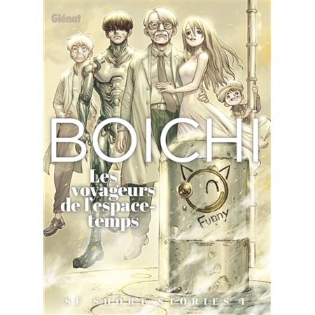Boichi SF short stories #1 Les voyageurs de l'espace-temps