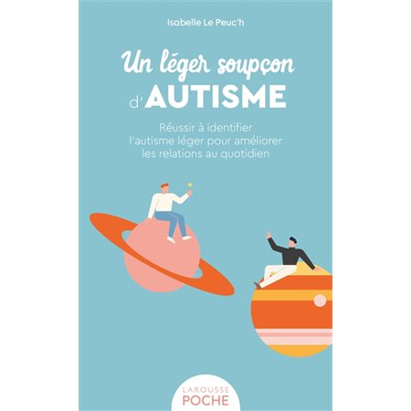Un léger soupçon d'autisme