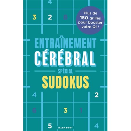 Entrainement cérébral : Spécial sudokus