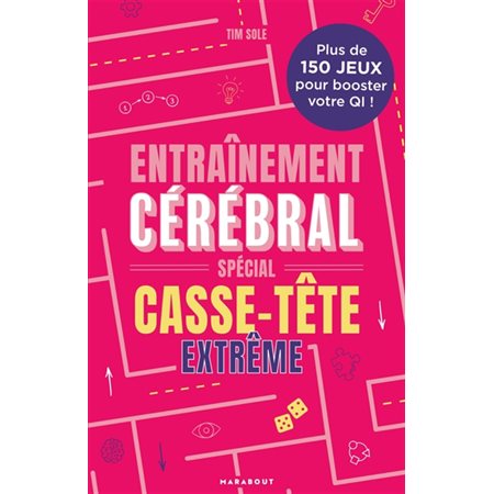 Entrainement cérébral : Spécial casse tête extrême