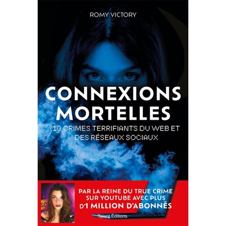 Connexions mortelles