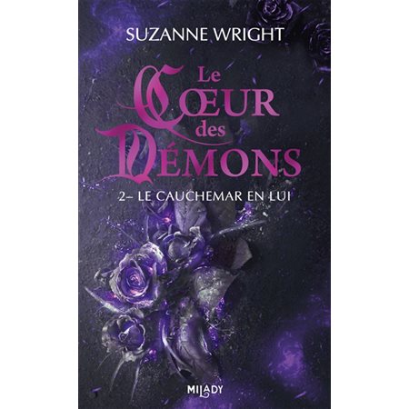 Le coeur des démons #2 Le cauchemar en lui