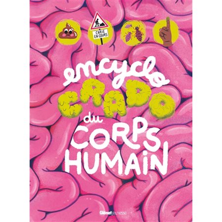 L'encyclo crado du corps humain, Documentaires