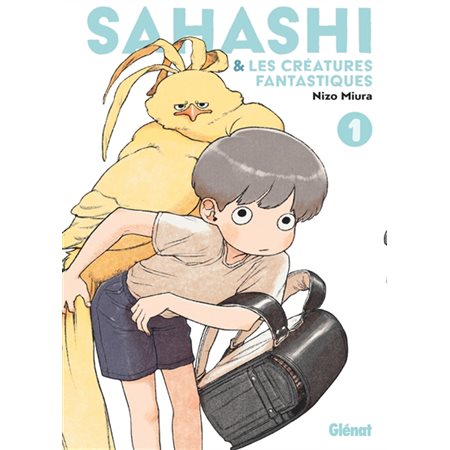 Sahashi & les créatures fantastiques #1