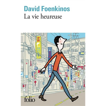La vie heureuse