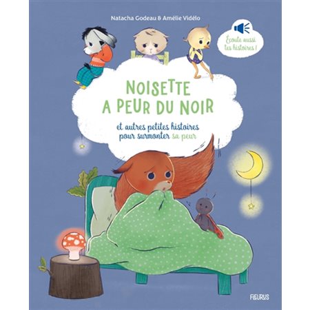 Noisette a peur du noir