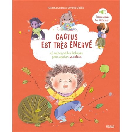 Cactus est très énervé
