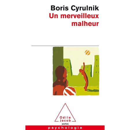 Un merveilleux malheur