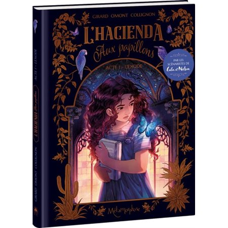 L'hacienda aux papillons #1 L'exode