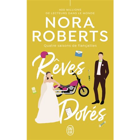 Quatre saisons de fiançailles #4 Rêves dorés