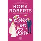 Quatre saisons de fiançailles #3 Rêves en rose