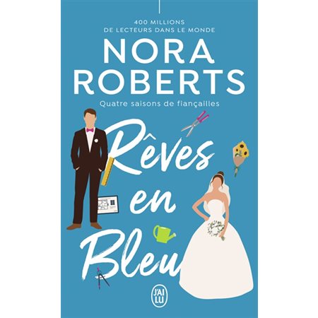 Quatre saisons de fiançailles #2 Rêves en bleu,