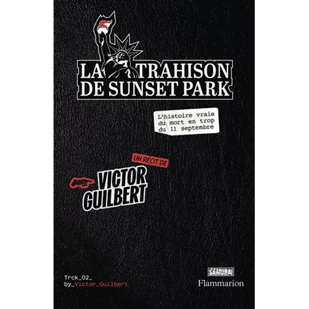 La trahison de Sunset Park