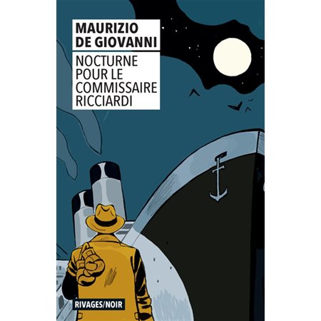 Nocturne pour le commissaire Ricciardi