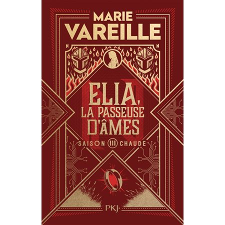 Elia, la passeuse d'âmes #3 Saison chaude
