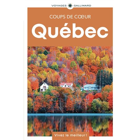 Coups de coeur : Québec