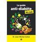 Le guide anti-diabète pour les nuls