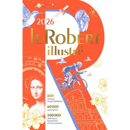 Le Robert illustré 2026 & son dictionnaire en ligne