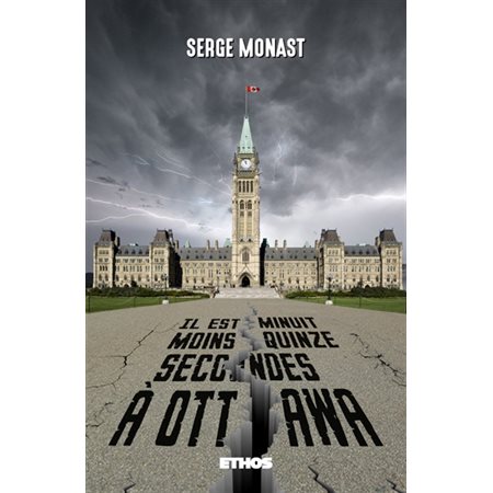 Il est minuit moins quinze secondes à Ottawa