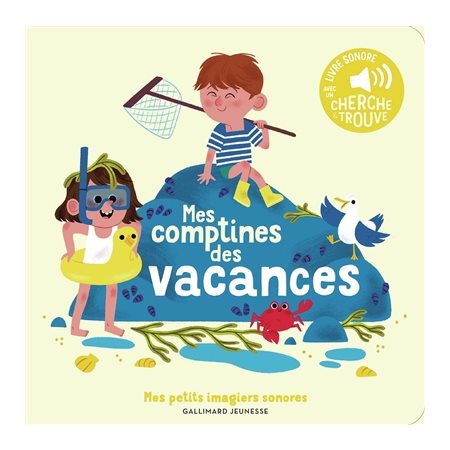Mes comptines des vacances, Mes petits imagiers sonores