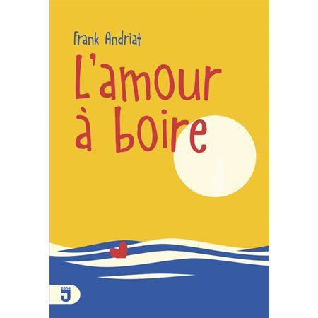 L'amour à boire