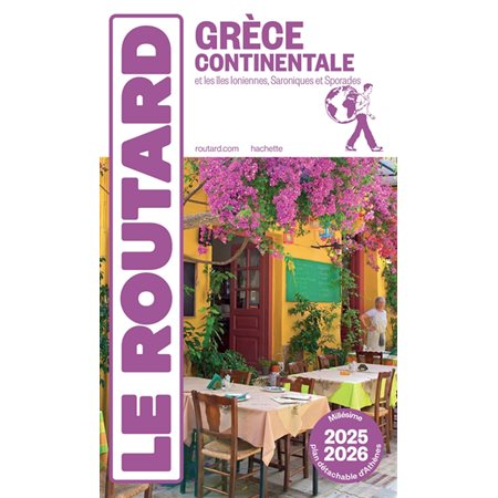 Grèce continentale : Le guide routard, 2025-2026