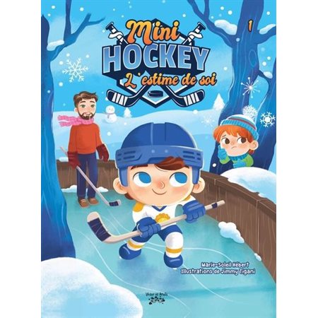 Mini hockey : L'estime de soi