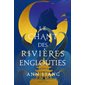 Le chant des rivières englouties