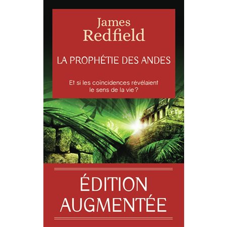 La prophétie des Andes