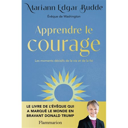 Apprendre le courage