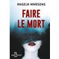 Faire le mort