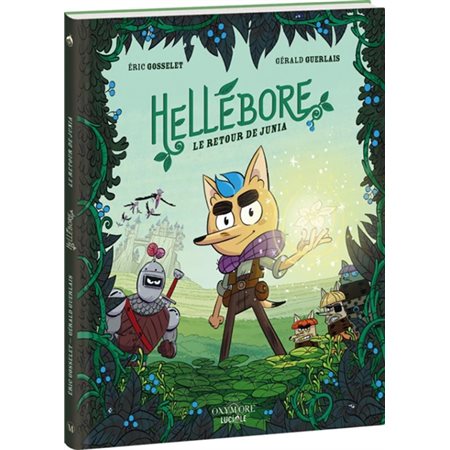 Hellébore : le retour de Junia