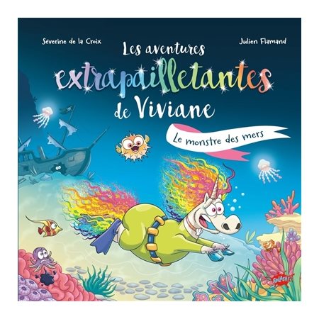 Les aventures extrapailletantes de Viviane, Le monstre des mers