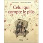 Celui qui compte le plus