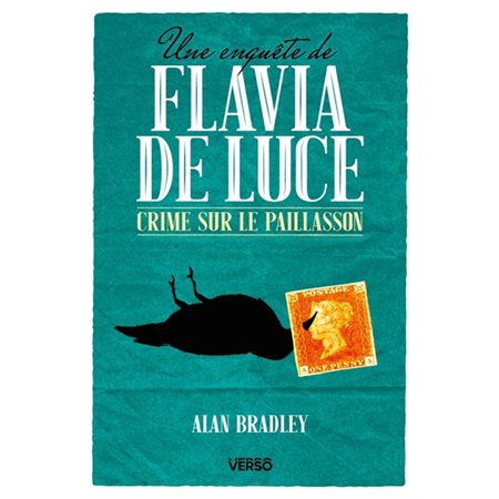 Crime sur le paillasson, Une enquête de Flavia de Luce, 1
