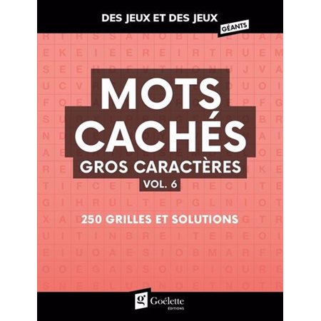 Mots cachés gros caractères vol. 6